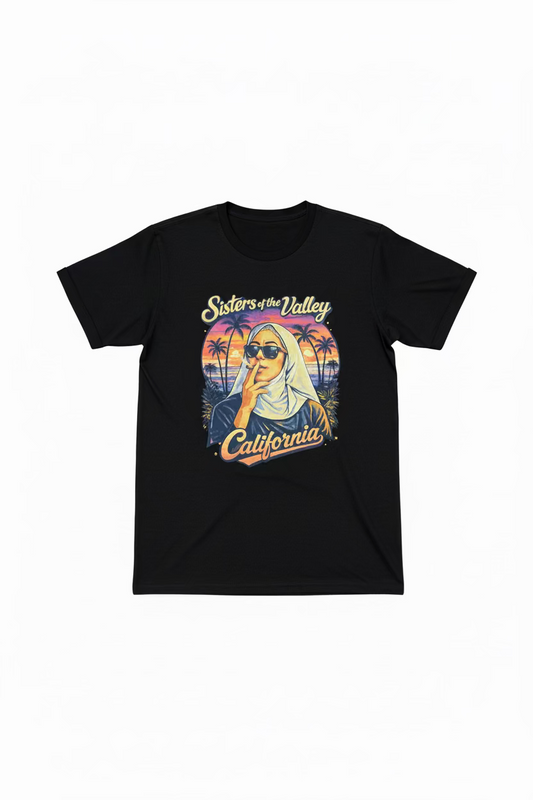 Sisters of the Valley California T-Shirt