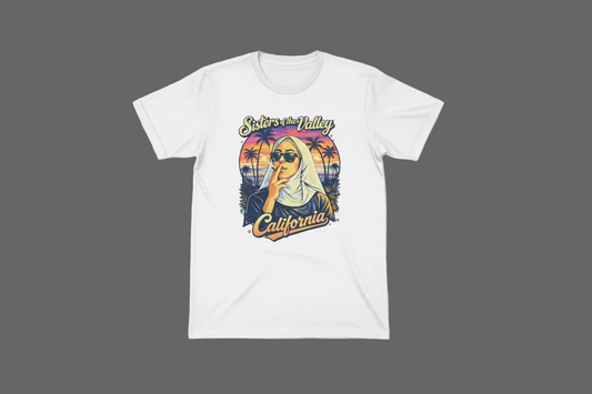 Sisters of the Valley California T-Shirt